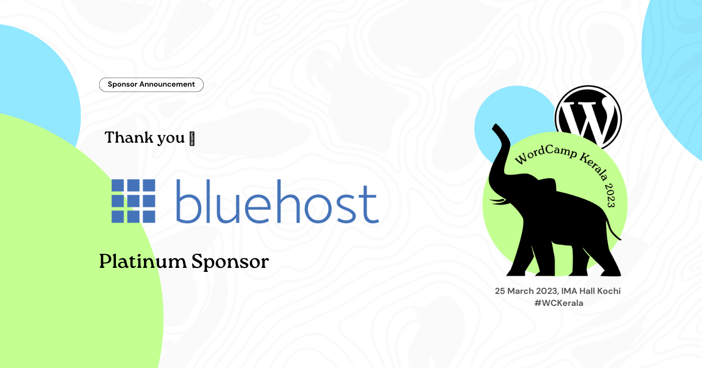Thank You Bluehost for Supporting WordCamp Kerala 2023 as a Platinum Sponsor