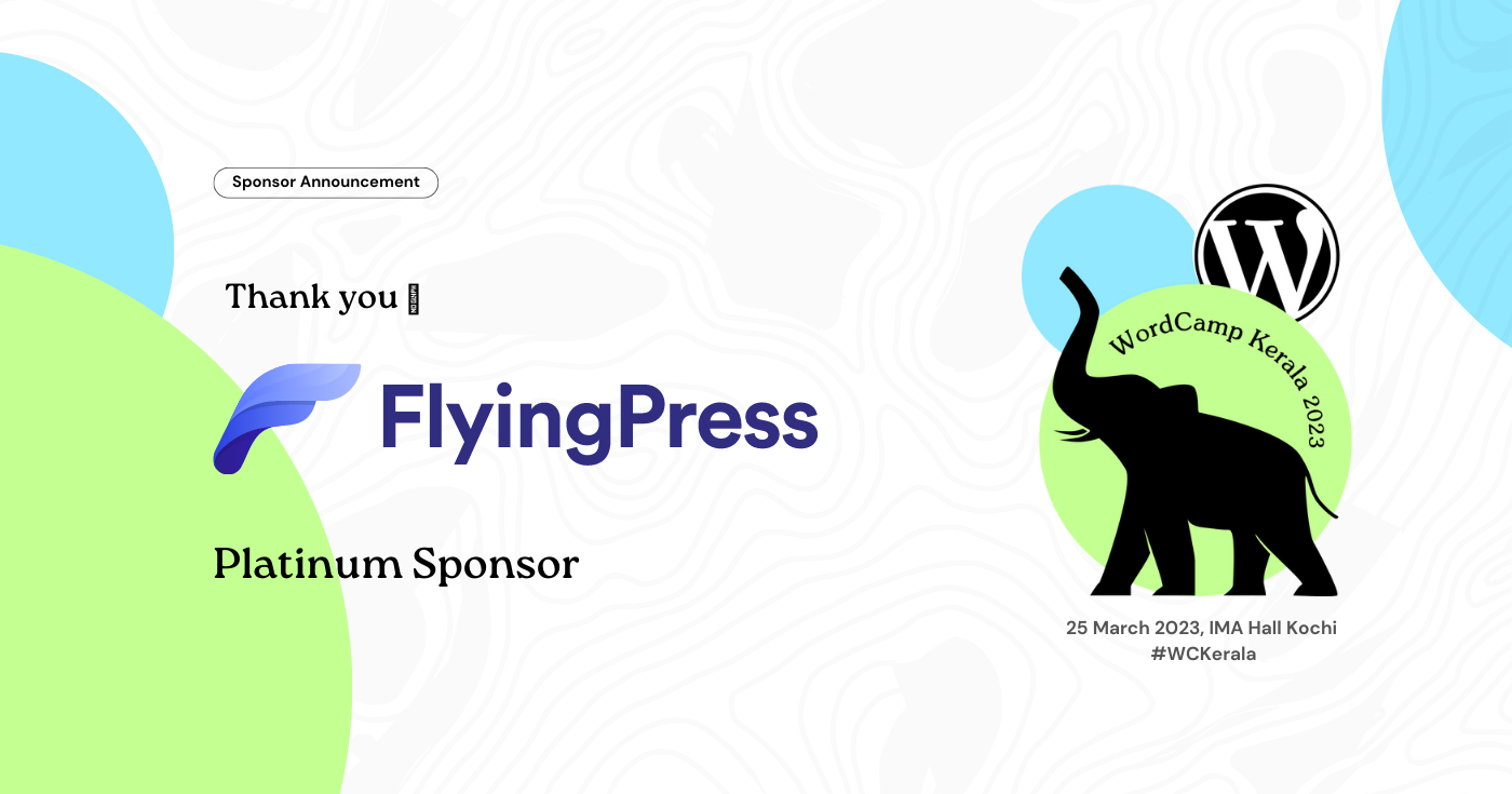 Thank You FlyingPress for Supporting WordCamp Kerala 2023 as a Platinum Sponsor