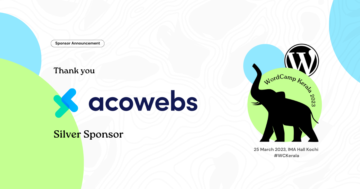 Thank you Acowebs for being a Silver Sponsor of WordCamp Kerala 2023