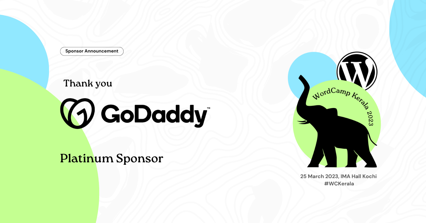 Thank you GoDaddy for being a Platinum Sponsor for WordCamp Kerala 2023