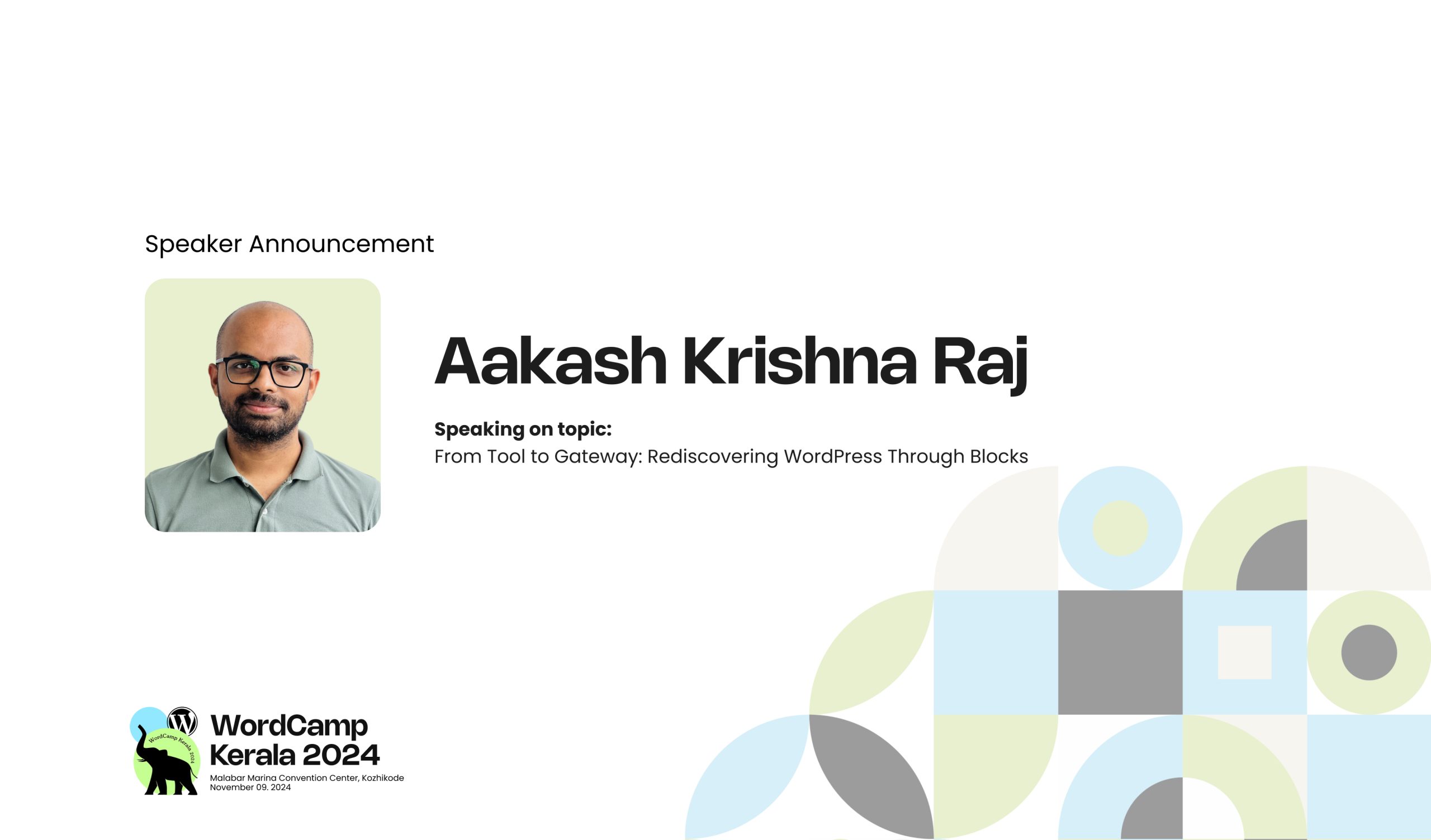 Meet Aakash Krishna Raj our Next Speaker for the Topic – From Tool to Gateway: Rediscovering WordPress Through Blocks