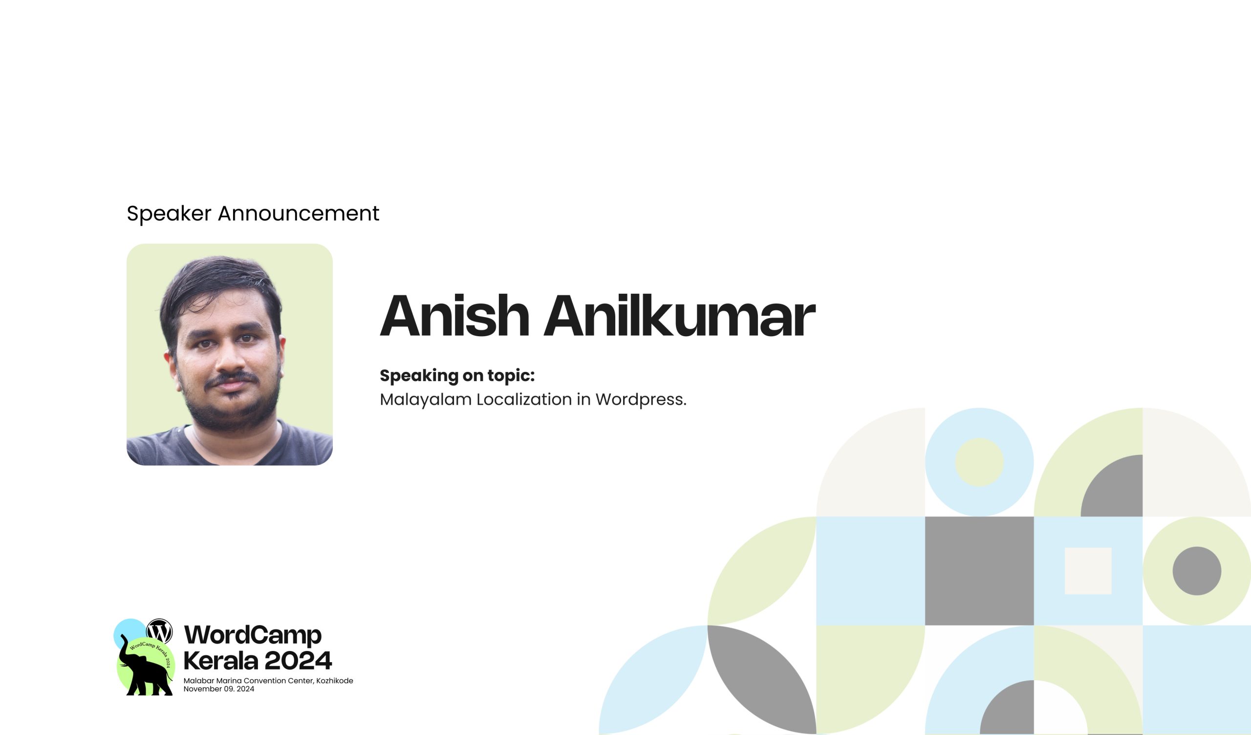 Meet Anish Anilkumar our Next Speaker for the Topic – Malayalam Localization in WordPress