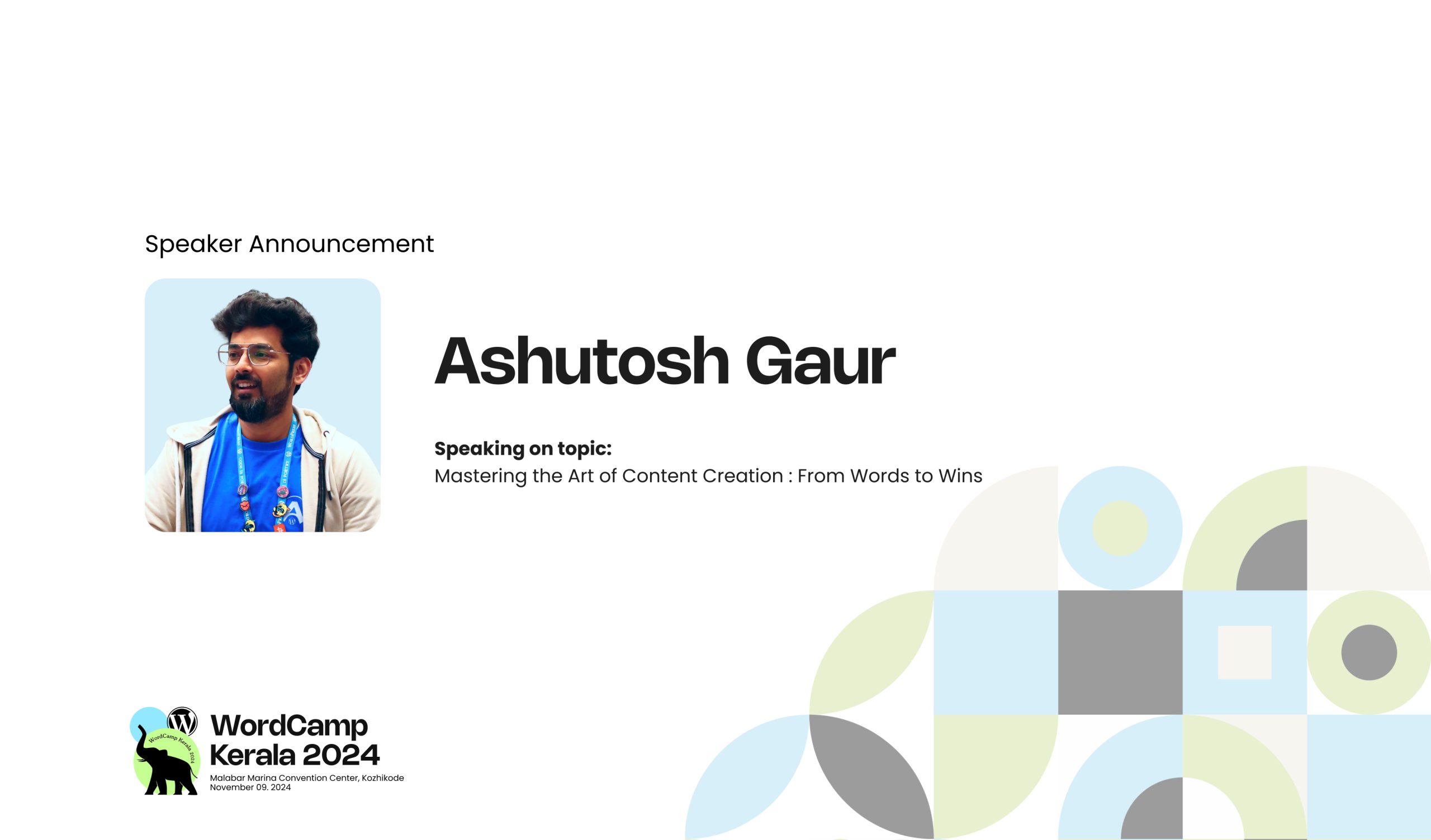 Meet Ashutosh Gaur our Next Speaker for the topic – Mastering the Art of Content Creation : From Words to Wins