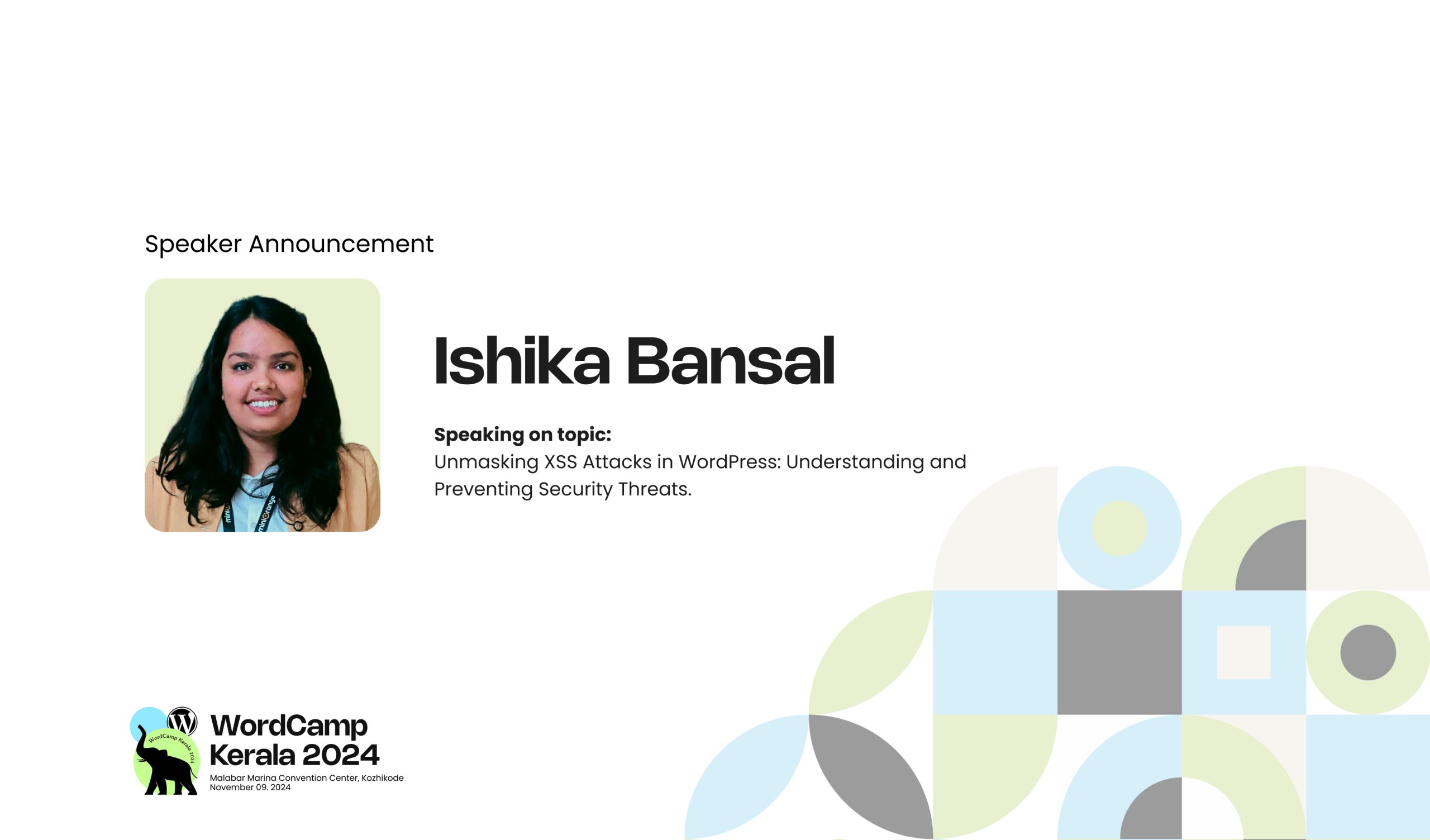 Meet Ishika Bansal our Next Speaker for the topic – Unmasking XSS Attacks in WordPress: Understanding and Preventing Security Threats