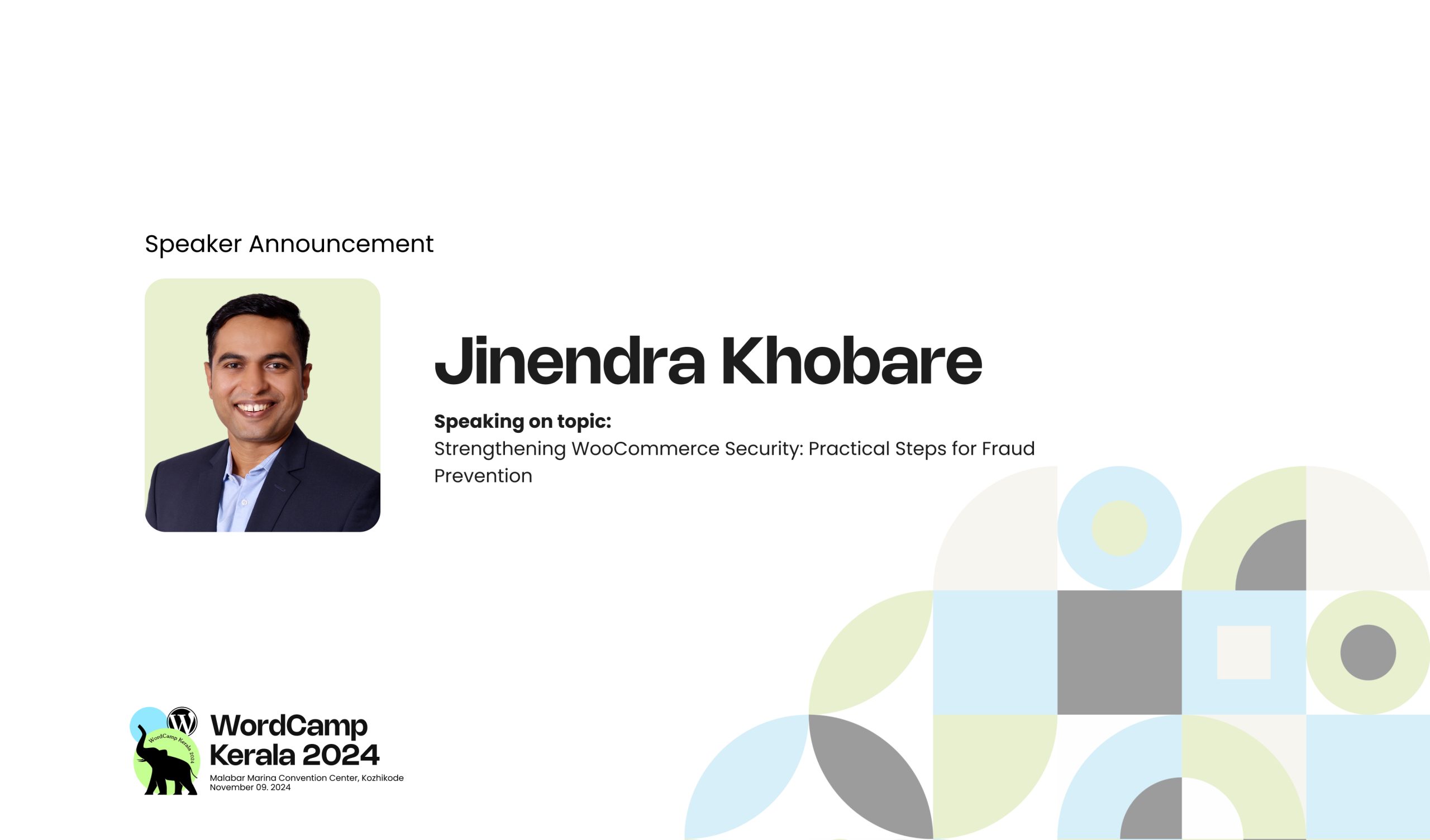 Meet Jinendra Khobare our Next Speaker for the Topic – Strengthening WooCommerce Security: Practical Steps for Fraud Prevention