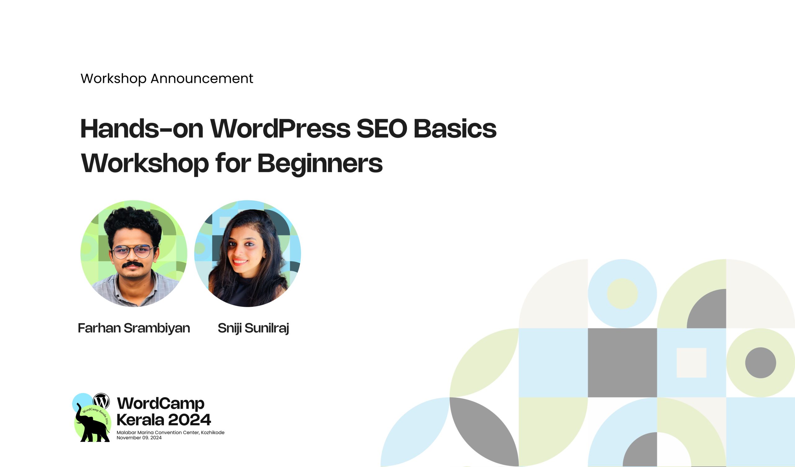 Farhan Srambiyan & Sniji Sunilraj will Conduct a Hands-on WordPress SEO Basics Workshop for Beginners
